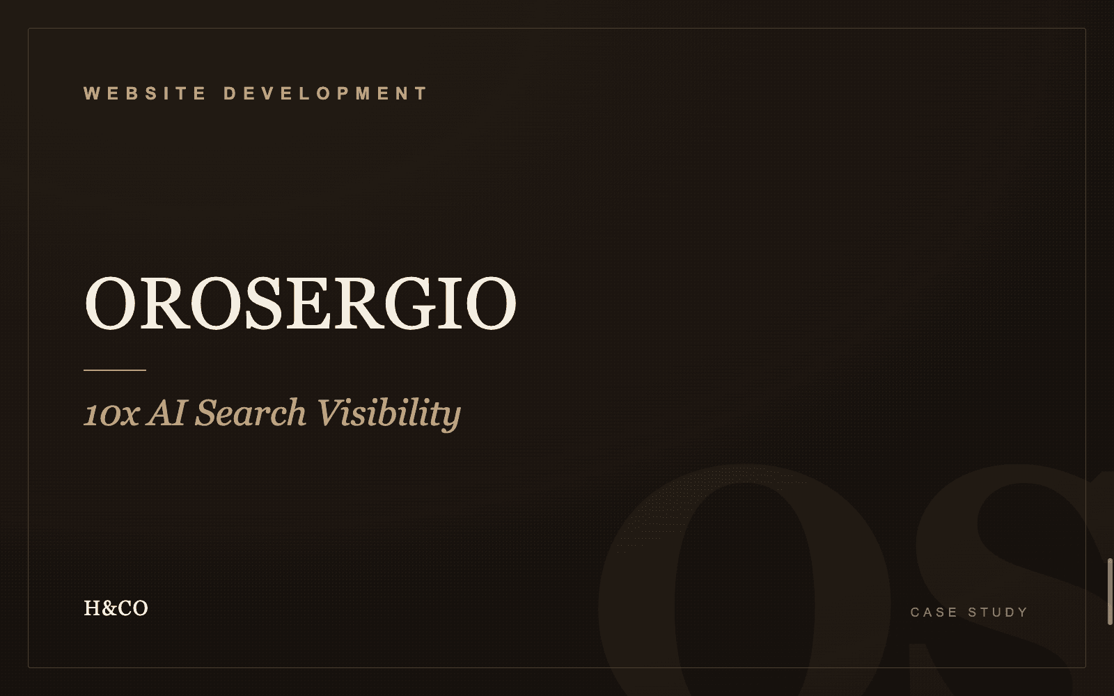 OROSERGIO case study card — H&CO